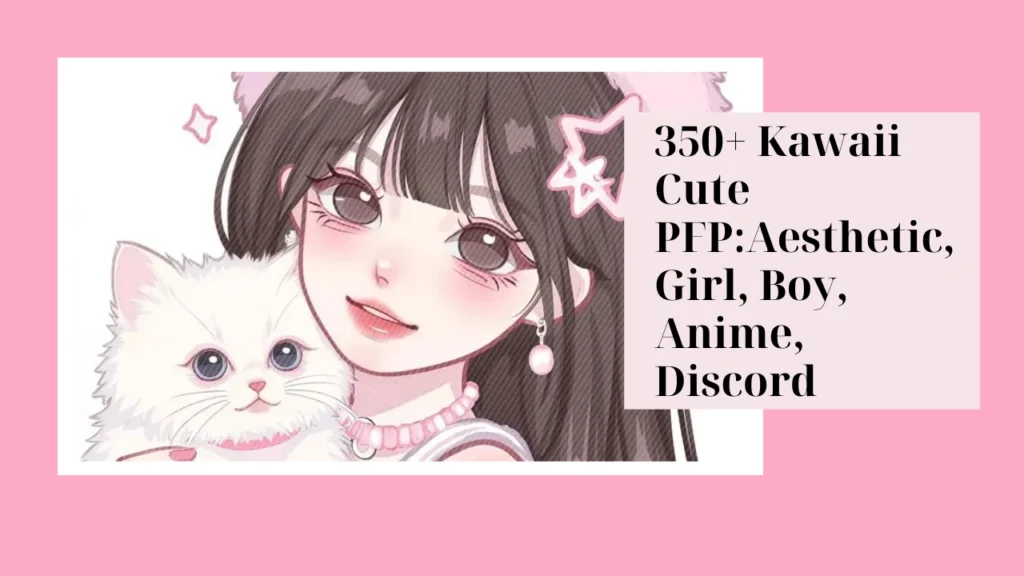 Kawaii Cute PFP